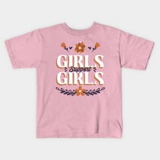 Girls Support Girls Girl Power Feminist Feminism Women's Rights Kids T-Shirt